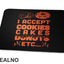 I Accept Cookies. Cakes, Donuts, etc - Hrana - Food - Podloga za miš
