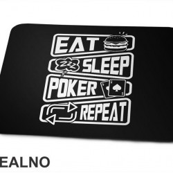 Eat, Sleep, Poker, Repeat - Symbols - Sport - Podloga za miš