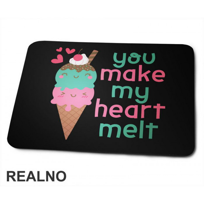 You Make My Heart Melt - Pink and Green - Ice Cream - Love - Ljubav - Podloga za miš