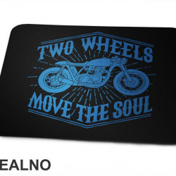 Two Wheels Move The Soul - Bluel - Blue - Motori - Podloga za miš