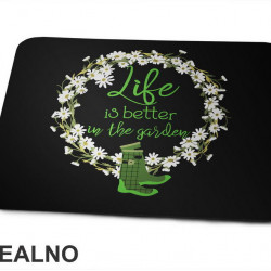 Life Is Better In The Garden - Flower Wreath - Bašta i Cveće - Podloga za miš