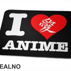 I Love Anime - Podloga za miš I Love Anime - Podloga za miš
