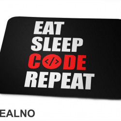 Eat, Sleep, Code, Repeat - Red - Geek - Podloga za miš