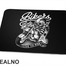 Bikers Rule Live to Ride - Motori - Podloga za miš