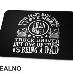 Truck Driver But One Of Them Is Begin A Dad - Kamion - Kamiondžija - Mama i Tata - Ljubav - Podloga za miš