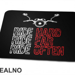 Ride Hard, Ride Far, Ride Often - Motori - Podloga za miš