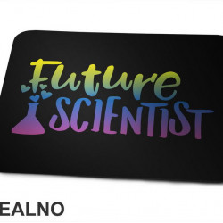 Future Scientist - Colors - Geek - Podloga za miš