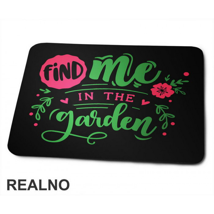 Find Me In The Garden - Pink and Green - Bašta i Cveće - Podloga za miš