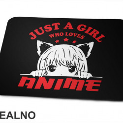 Just A Girl Who Loves Anime - Red - Podloga za miš Just A Girl Who Loves Anime - Red - Podloga za miš