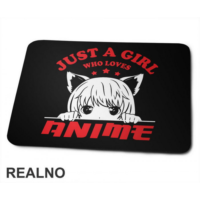 Just A Girl Who Loves Anime - Red - Podloga za miš