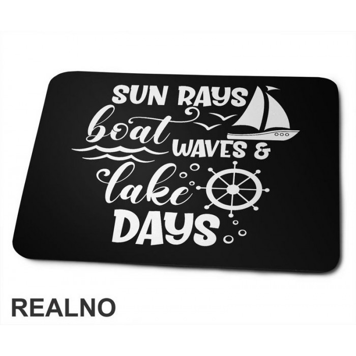 Sun Rays Boat Waves & Lake Days - Kampovanje - Priroda - Nature - Podloga za miš