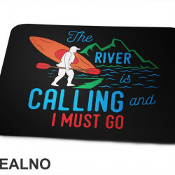 The River Is Calling And I Must Go - Planinarenje - Kampovanje - Priroda - Nature - Podloga za miš