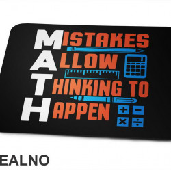 Mistakes Allow Thinking To Happen - Motivation - Quotes - Podloga za miš