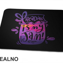 Reading Is My Jam - Colors - Books - Čitanje - Knjige - Podloga za miš