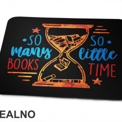 So Many Books So Little Time - Blue And Red - Books - Čitanje - Knjige - Podloga za miš