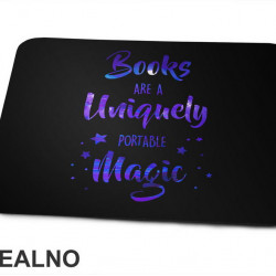 Books Are A Uniquely Portable Magic - Colors - Books - Čitanje - Knjige - Podloga za miš