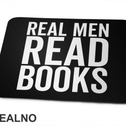 Real Men Read Books - Books - Čitanje - Knjige - Podloga za miš