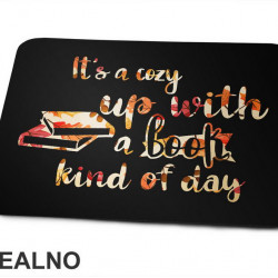 It's A Cozy Up With A Book Kind Of Day - Books - Čitanje - Knjige - Podloga za miš