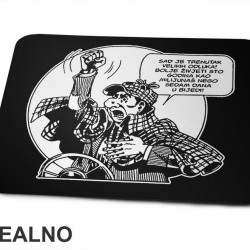 Sada je vreme velikih odluka! - Alan Ford - Podloga za miš Sada je vreme velikih odluka! - Alan Ford - Podloga za miš