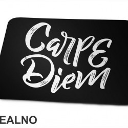 Carpe Diem - Linesl - Motivation - Quotes - Podloga za miš