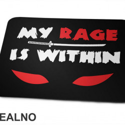 My Rage Is Within - Samurai - Podloga za miš My Rage Is Within - Samurai - Podloga za miš