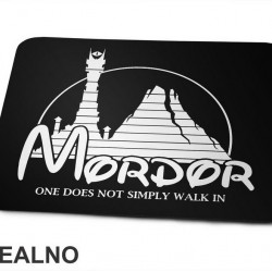 Mordor - One Does Not Simply Walk In - Lord Of The Rings - LOTR - Podloga za miš Mordor - One Does Not Simply Walk In - Lord Of The Rings - LOTR - Podloga za miš