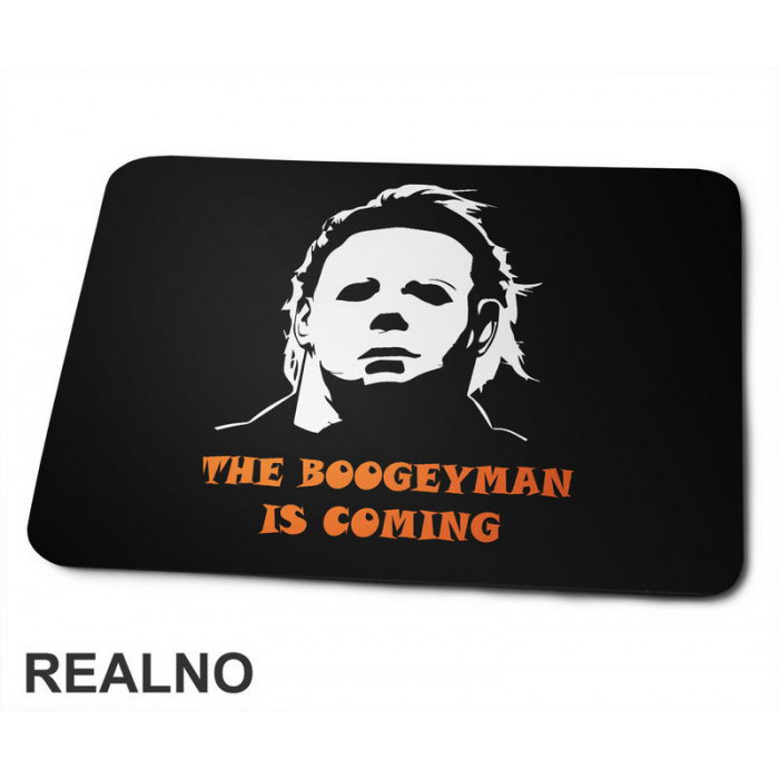 The Boogeyman Is Coming - Michael Myers - Halloween - Podloga za miš