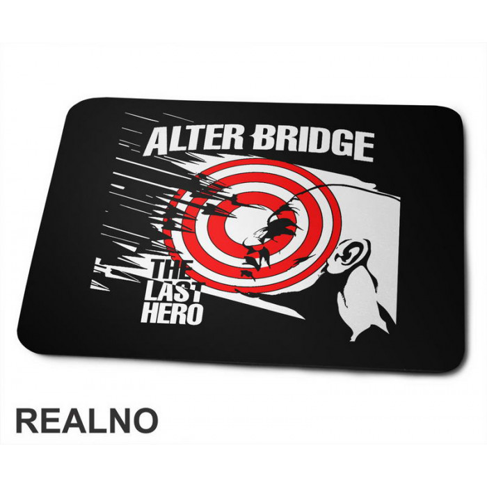Alter Bridge - The Last Hero - Muzika - Podloga za miš