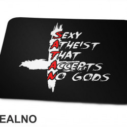 Satan - Sexy Atheist That Accepts No Gods - Podloga za miš