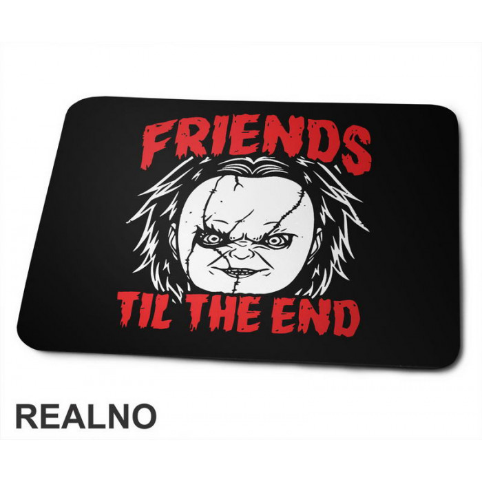 Friends Till The End - Chucky - Filmovi - Podloga za miš