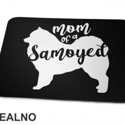 Mom Of A Samoyed - Silhouette - Samojed - Pas - Dog - Podloga za miš