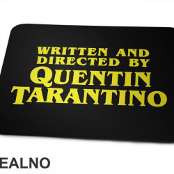 Written And Directed By Quentin Tarantino - Yellow - Podloga za miš