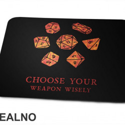 Choose Your Weapon Wiseley - D&D - Dungeons And Dragons - Podloga za miš
