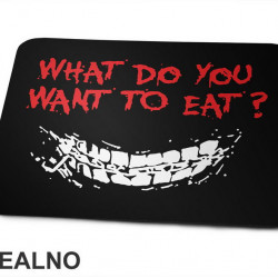 What Do You Want To Eat - Tokyo Ghoul - Podloga za miš What Do You Want To Eat - Tokyo Ghoul - Podloga za miš
