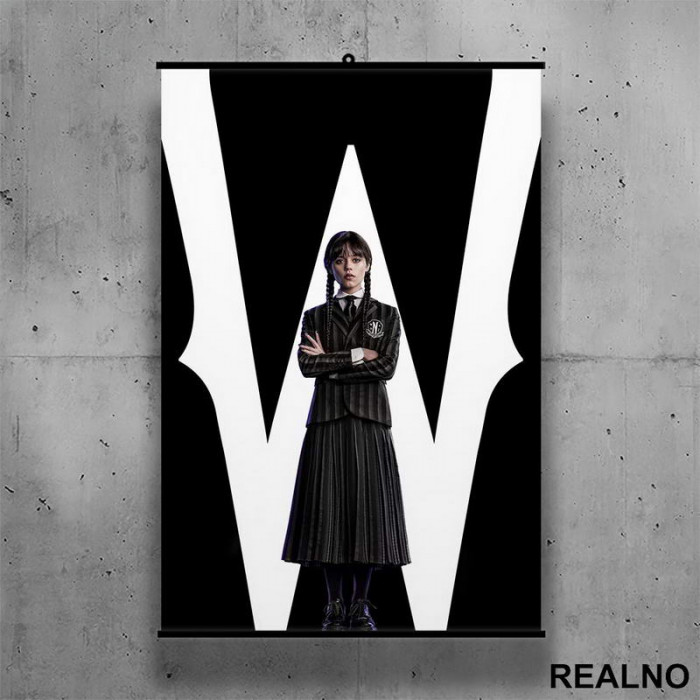 W - Uniform - Wednesday - Sreda - Poster sa nosačem
