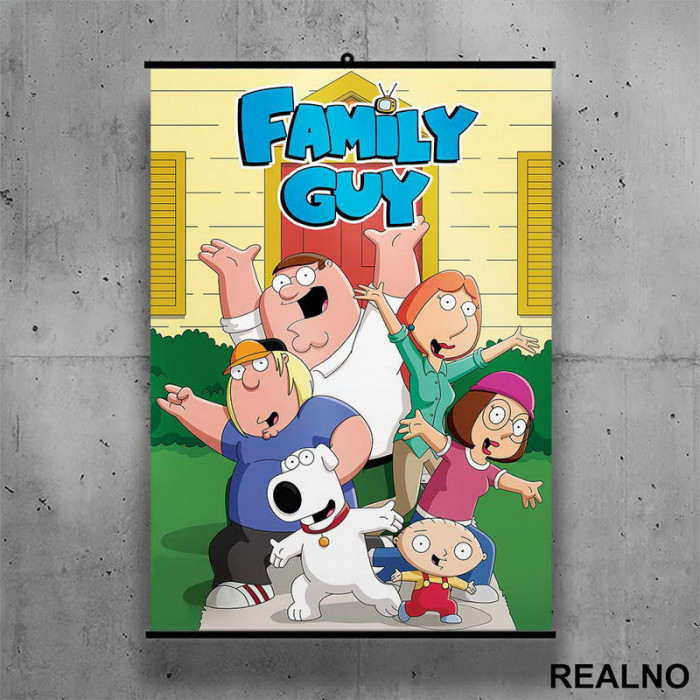 In Front Of The House - Family Guy - Poster sa nosačem
