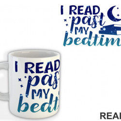 I Read Past My Bedtime - Night Blue - Colors - Books - Čitanje - Knjige - Šolja