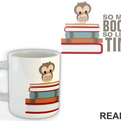 So Many Books So Little Time Owl - Geek - Šolja