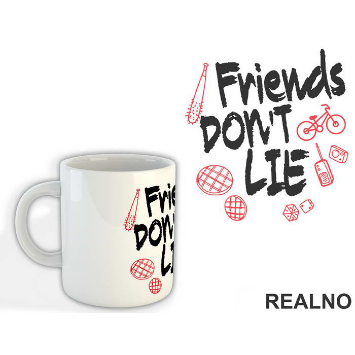 Friends Don't Lie - Stranger Things - Šolja