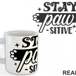 Stay Paw Sitive - Cat - Mačke - Šolja