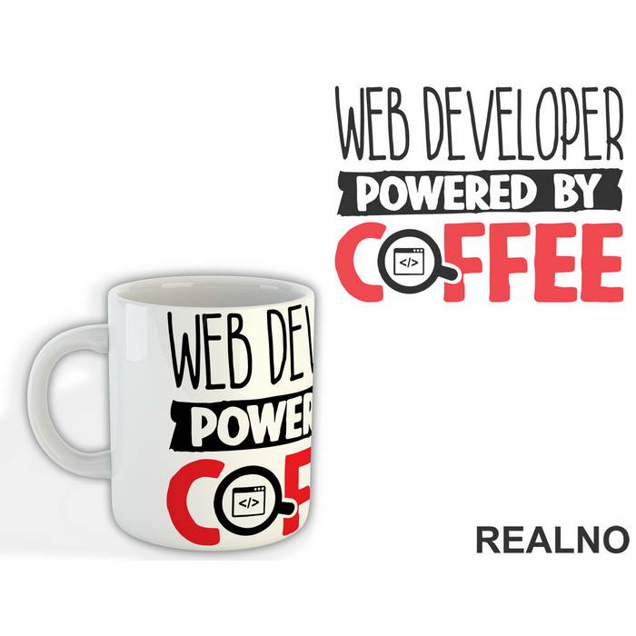 Web Developer Powered By Coffee - Engineer - Šolja