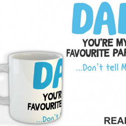 Dad You're My Favorite Parent Don't Tell Mom - Mama i Tata - Ljubav - Šolja