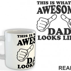 This Is What An Awesome Dad Looks Like - Mama i Tata - Ljubav - Šolja This Is What An Awesome Dad Looks Like - Mama i Tata - Ljubav - Šolja