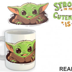 Strong In Me Cuteness Is - Baby Yoda - Mandalorian - Star Wars - Šolja