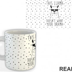 This Llama Doesn't Want Your Drama - Humor - Šolja