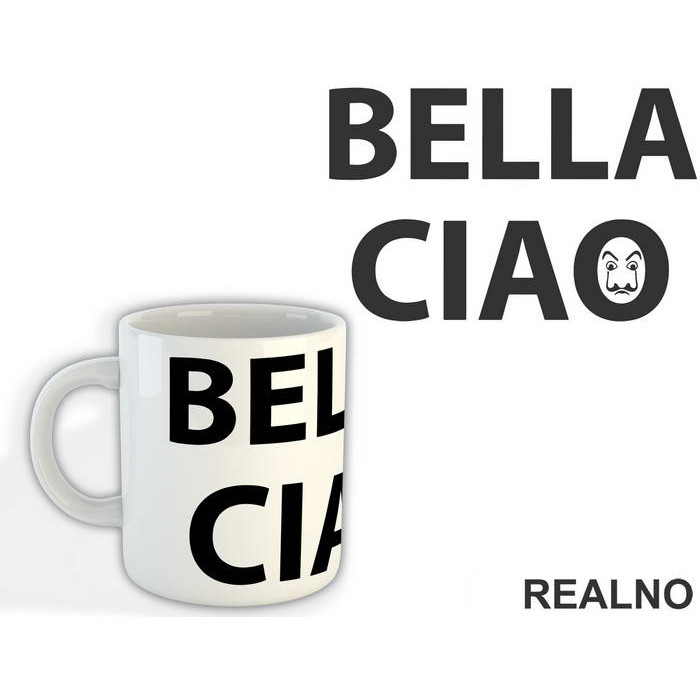 Bella Ciao Mask Inside - La Casa de Papel - Money Heist - Šolja