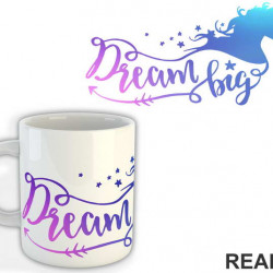 Dream Big - Unicorn - Jednorog - Šolja