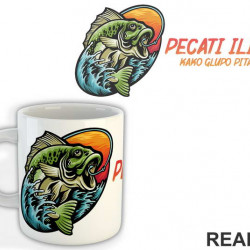 Pecati Ili Ne Kako Glupo Pitanje - Pecanje - Fishing - Šolja