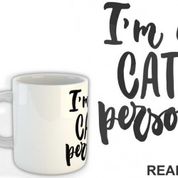 I'm A Cat Person - Mačke - Cat - Šolja