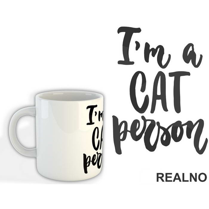 I'm A Cat Person - Mačke - Cat - Šolja